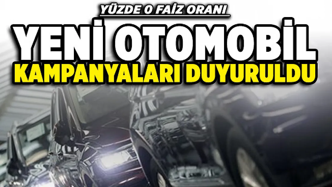 En az yüzde 0 faizle Renault, Citroen, Opel, Peugeot, Dacia, Honda, Hyundai, Kia otomobil kampanyaları