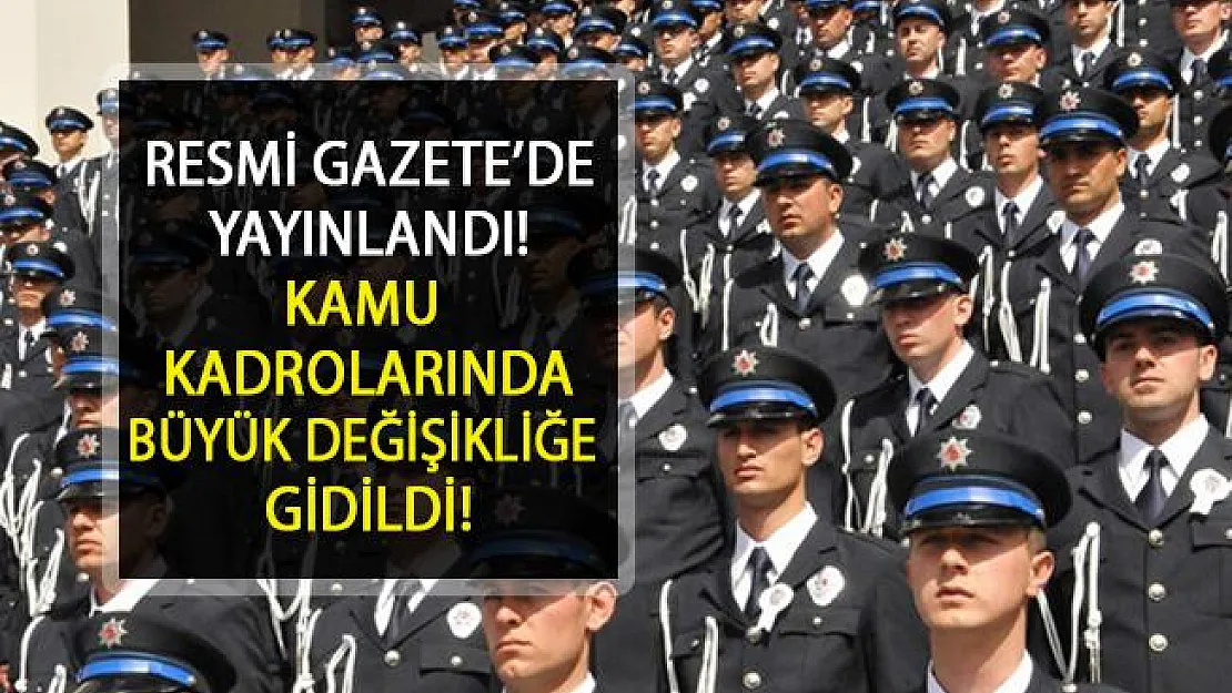 Erdoğan İmzaladı! Kamu Kurumlarına Ait Kadrolarda Değişikliğe Gidildi