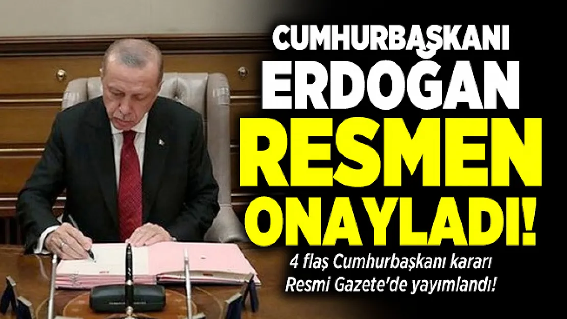Erdoğan onayladı: Hemen yürürlüğe girdi! Herkesi ilgilendiren karar Resmi Gazete'de açıklandı
