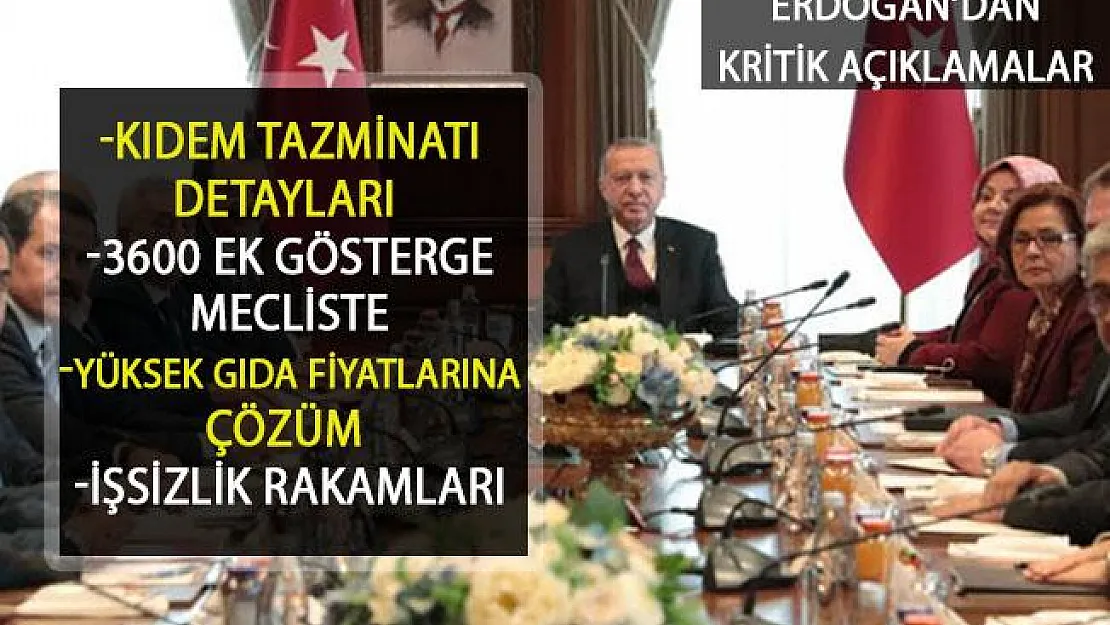 Erdoğan'dan Kıdem Tazminatı ve 3600 Ek Gösterge Açıklaması