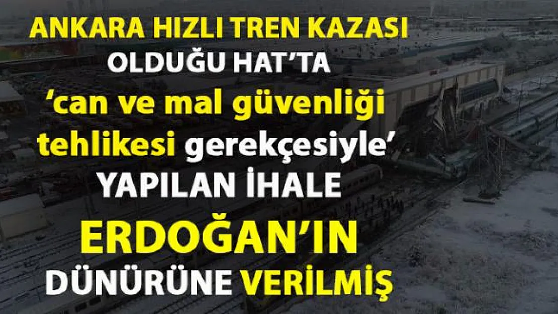 Erdoğan'ın dünürü Orhan Uzuner'in, YHT güvenliği için aldığı ihale