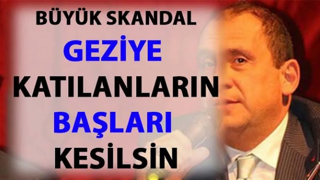 Erkan Tan'dan, Gezi eylemlerine katılanlar hakkında skandal sözler