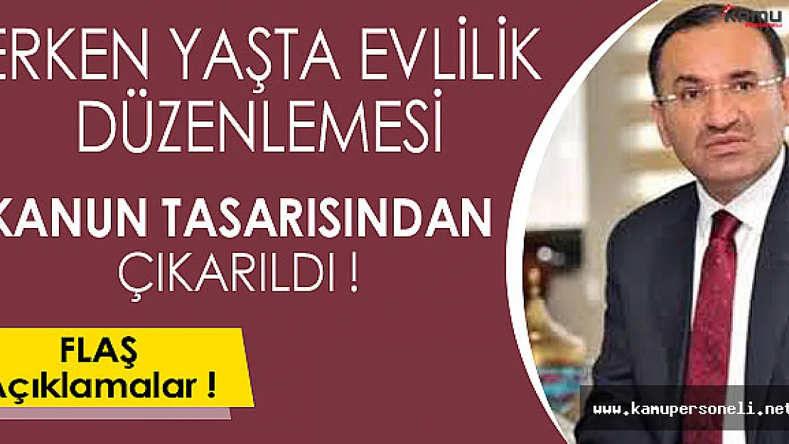Erken Yaşta Evlilik Düzenlemesi Tasarıdan Çıkarıldı !