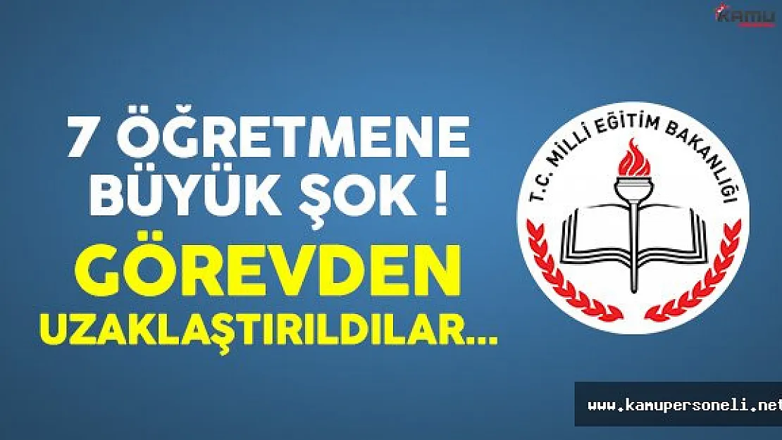 Erzincan'da 7 Öğretmen Terör Faaliyetleri İddiasıyla Görevden Uzaklaştırıldı !