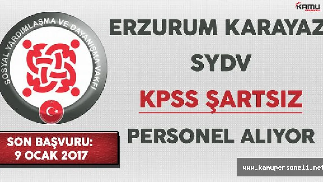 Erzurum Karayazı SYDV Personel Alıyor