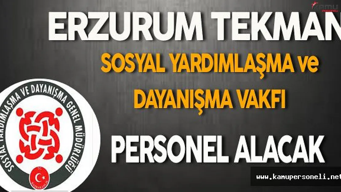 Erzurum Tekman SYDV Personel Alacak
