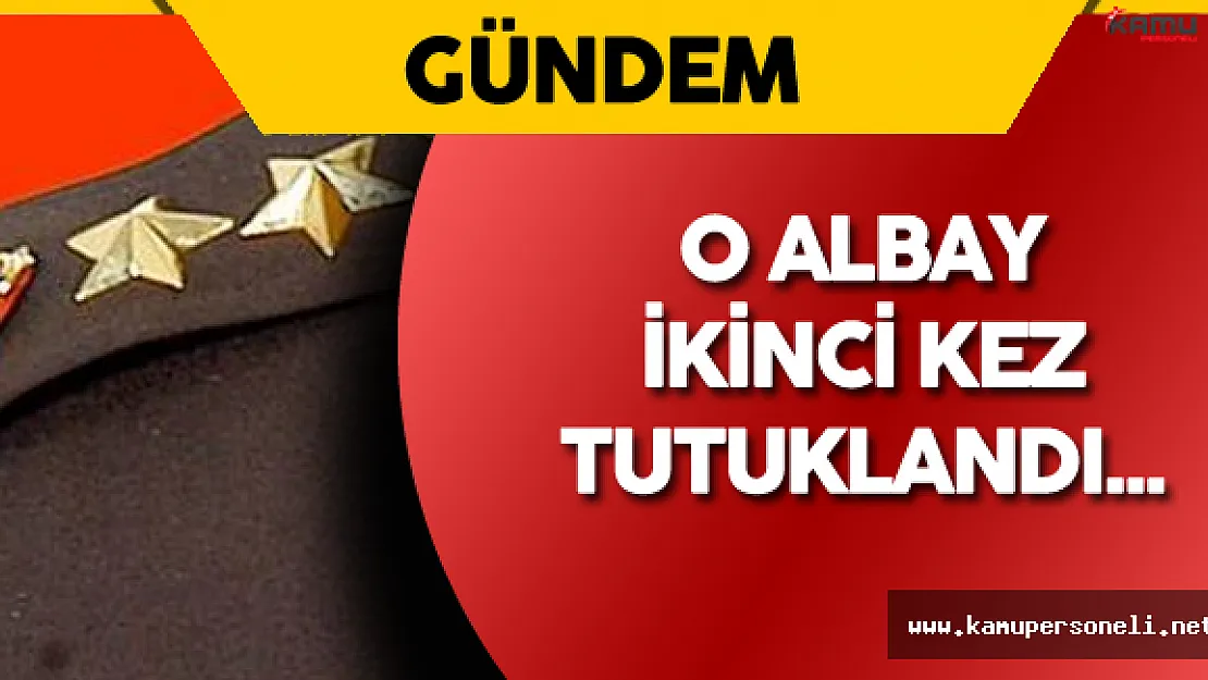 Eski İnsani Yardım Tugayı Komutanı İkinci Kez Tutuklandı