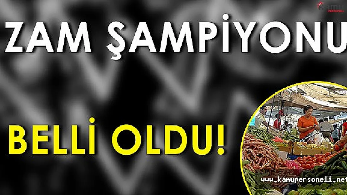 Eylül Ayının Zam Şampiyonu Belli Oldu!