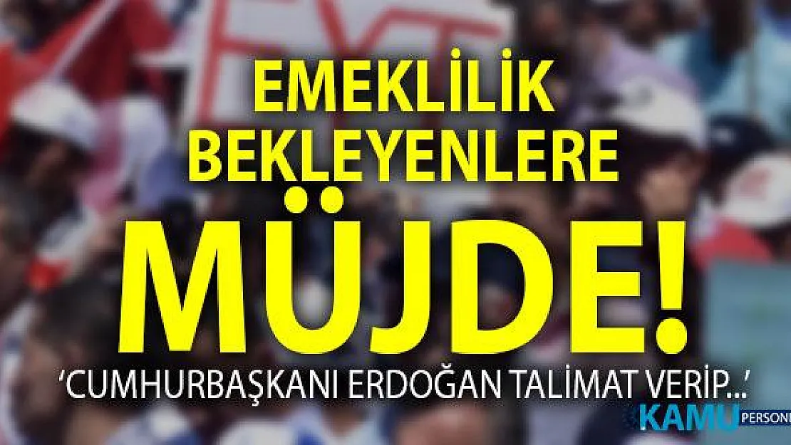 EYT 'de son dakika gelişmesi! Emeklilikte Yaşa Takılanlar ile ilgili Cumhurbaşkanı Erdoğan'dan EYT talimatı