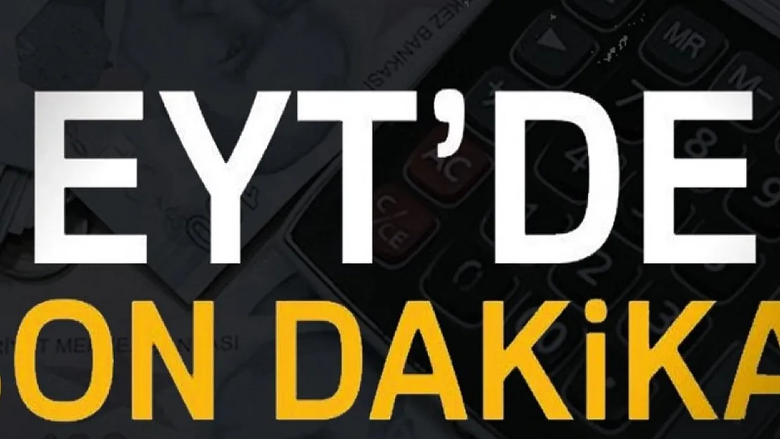 EYT kritik gelişmesi! Nefesler tutuldu: Ömer Çelik'ten son dakika EYT açıklaması geldi