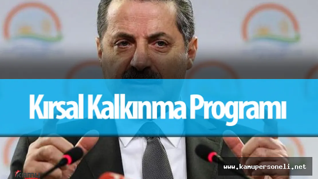 Faruk Çelik Kırsal Kalkınma Hamlesi Hakkında Açıklamalarda Bulundu