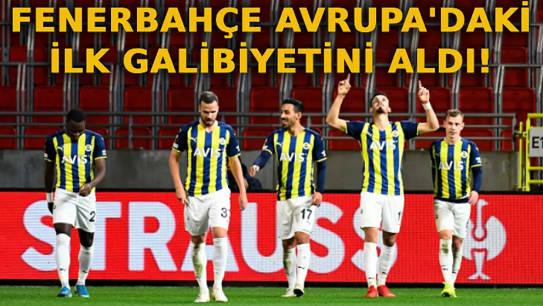 Fenerbahçe Avrupa'daki İlk Galibiyetini Aldı!