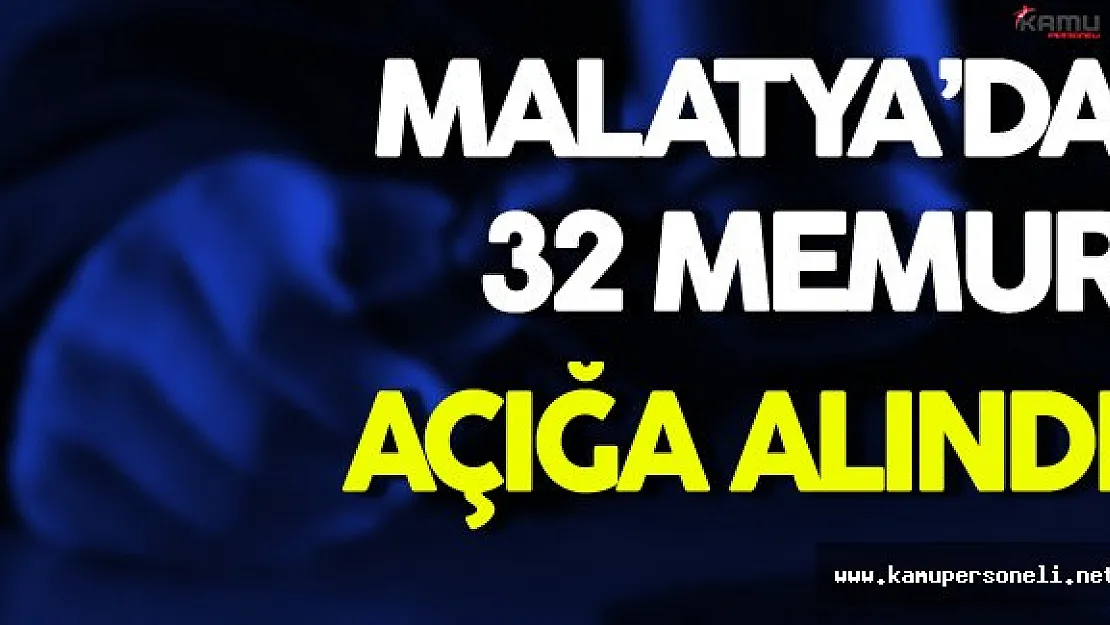 FETÖ Soruşturması Kapsamında 32 Memur Açığa Alındı