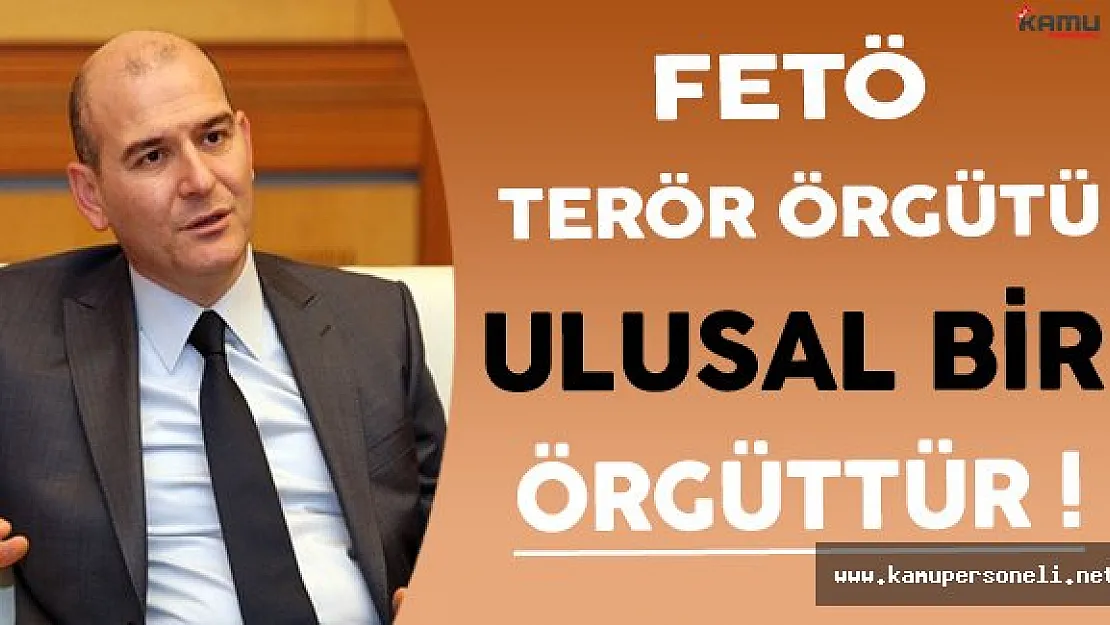 FETÖ Ulusal Ölçekli Bir Terör Örgütüdür !