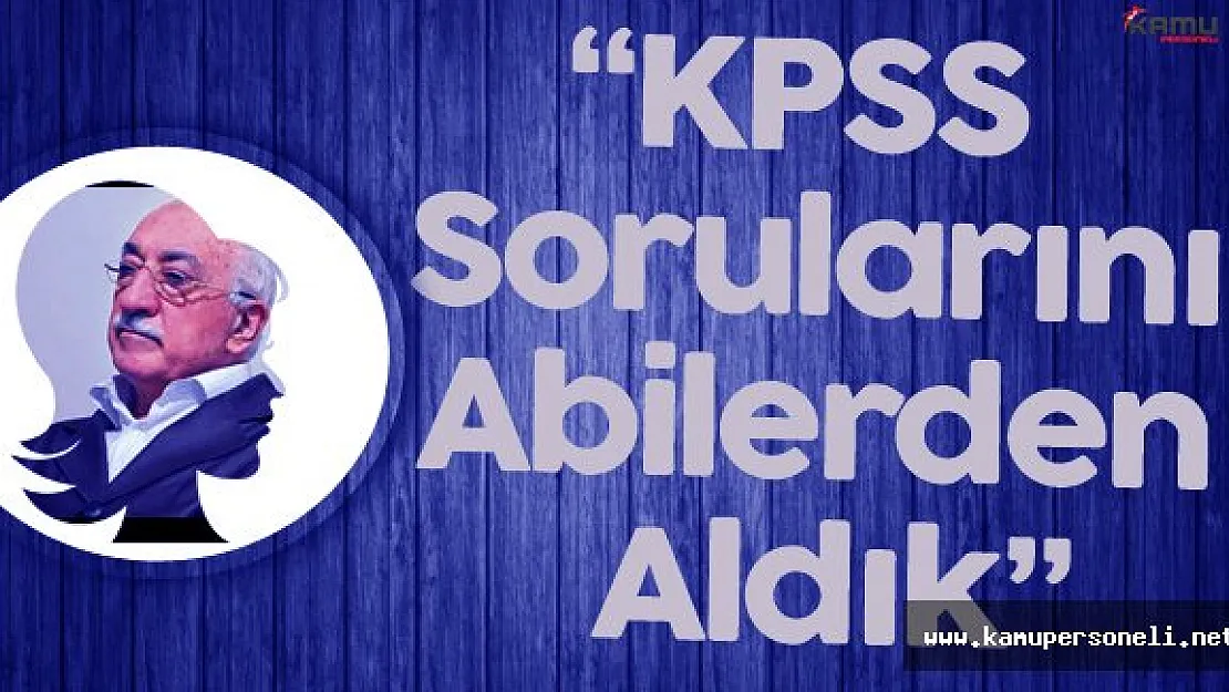 FETÖ'cü Öğretmen 'KPSS Sorularını Abilerden Aldık' Dedi Serbest Bırakıldı