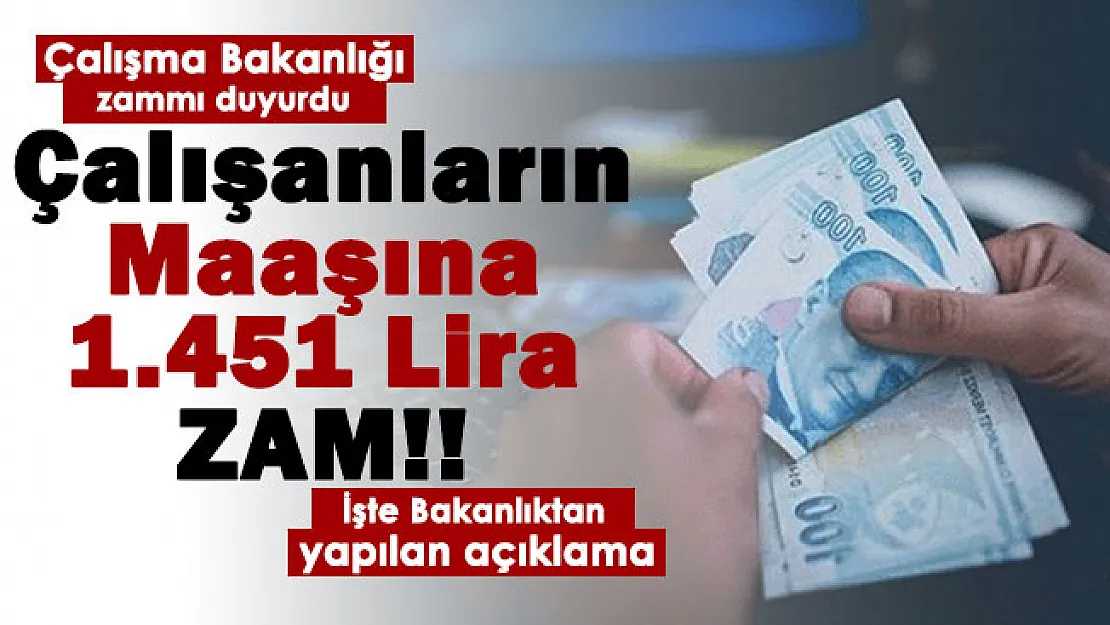 Flaş gelişme: 15 Ocak'ta maaşlara yansıyacak! Çalışanların maaşına 1.451 lira zam yapıldı