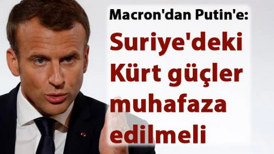Fransa Cumhurbaşkanı'ndan, Suriye'deki Kürtler hakkında flaş açıklama