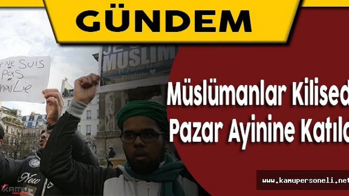 Fransa'da Ölen Papazı Anmak için Müslümanlar da Pazar Ayinine Katıldı