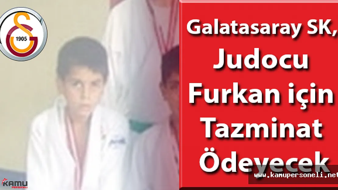 Galatasaray SK Judocu Furkan Davası Sonuçlandı