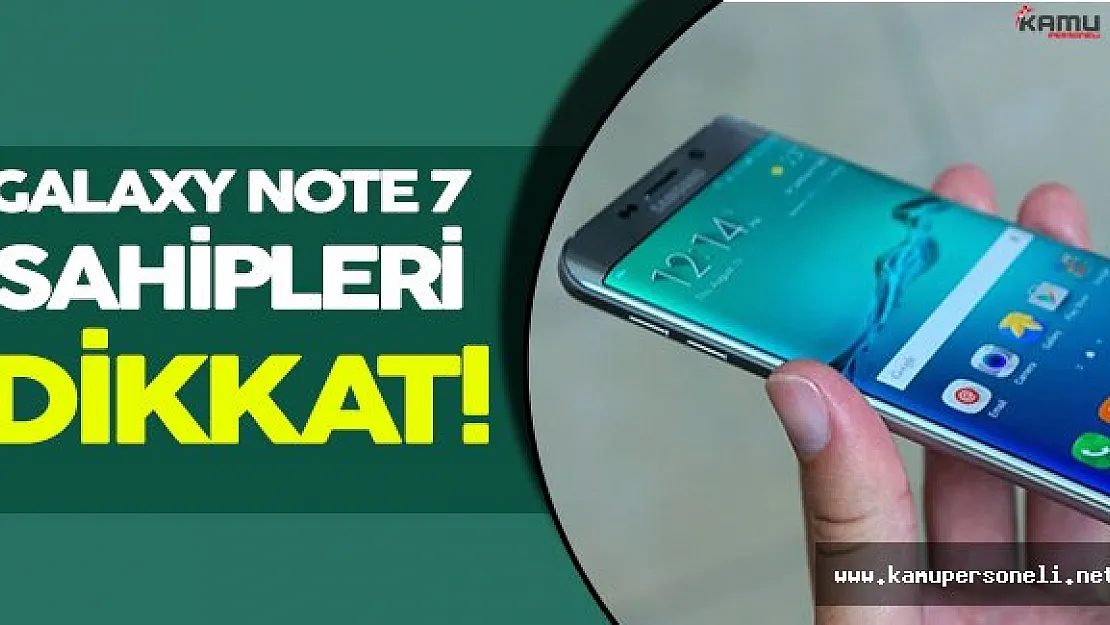 Galaxy Note 7 Kullanıcıları Dikkat! Telefonların Değiştirileceği Tarih Belli Oldu!