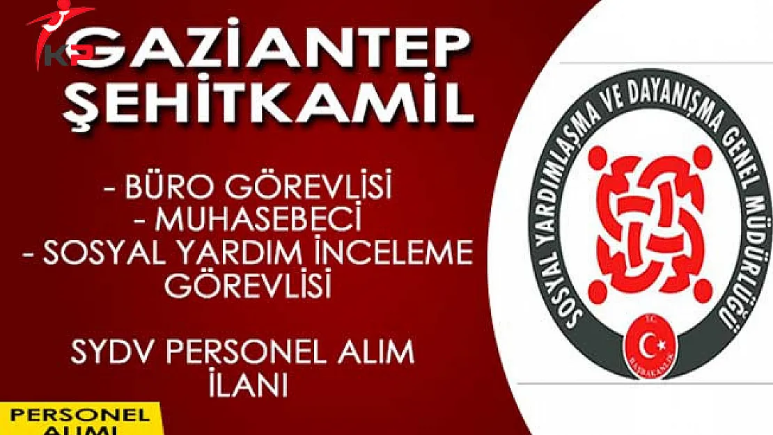Gaziantep Şehitkamil SYDV Personel Alım İlanı