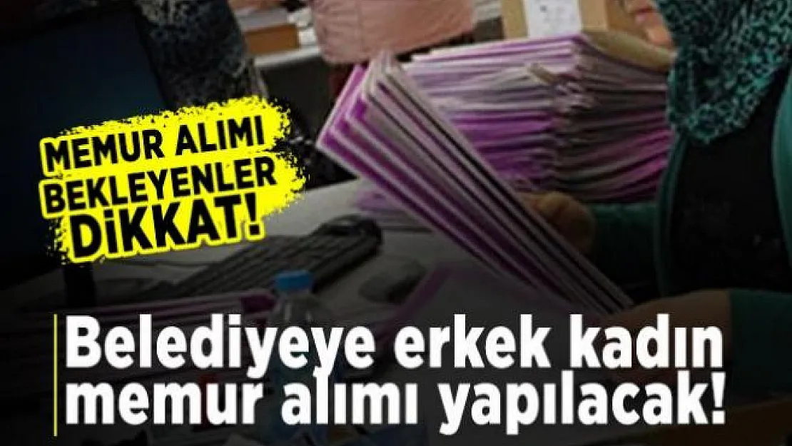 Gazipaşa Belediyesi memur alımı başvuruları 21 Ağustos'ta sona eriyor!
