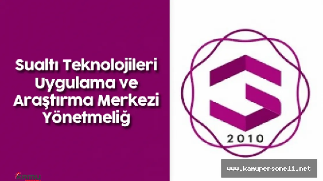 Gedik Üniversitesi Sualtı Teknolojileri Uygulama ve Araştırma Merkezi Yönetmeliğ
