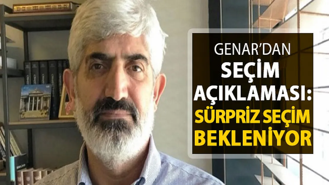GENAR'dan Seçim Değerlendirmesi: Sürpriz Bir Seçim Bekleniyor
