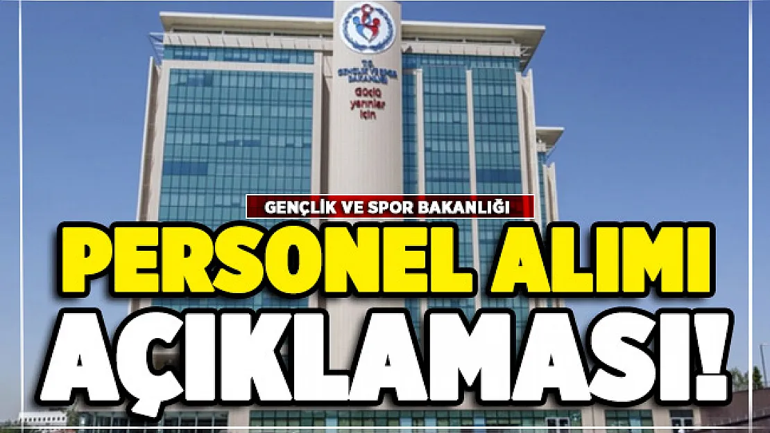 Gençlik ve Spor Bakanlığı 2000 personel alımı açıklaması Bakan Kasapoğlu'ndan geldi