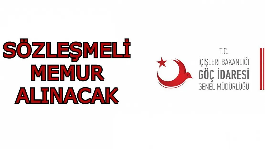 Göç İdaresi Başkanlığı memur alımı yapacak! KPSS ŞARTI YOK!