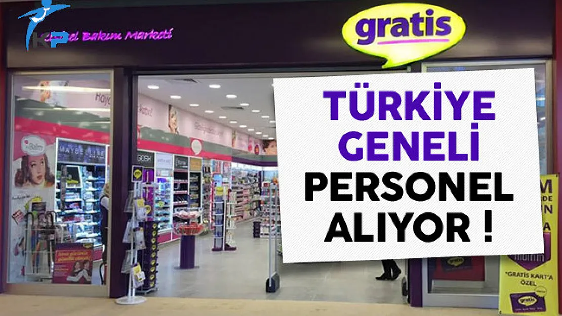 Gratis 100'e Yakın Pozisyonu İçin Personel Alıyor