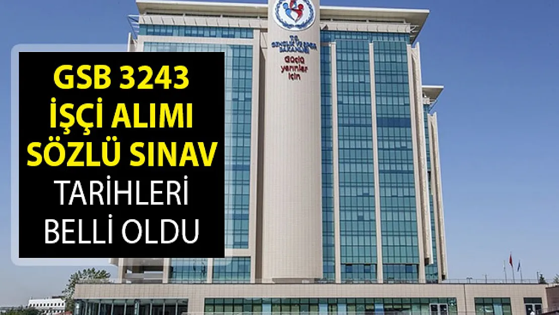 GSB 3243 İşçi Alımı Sözlü Sınav Tarihleri Belli Oldu! GSB 3243 İşçi Alımı 2019