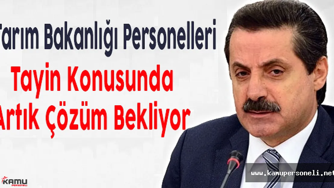 GTHB Personeli:Tarım Bakanlığında ki Tayin Bilmecesi Çözülsün