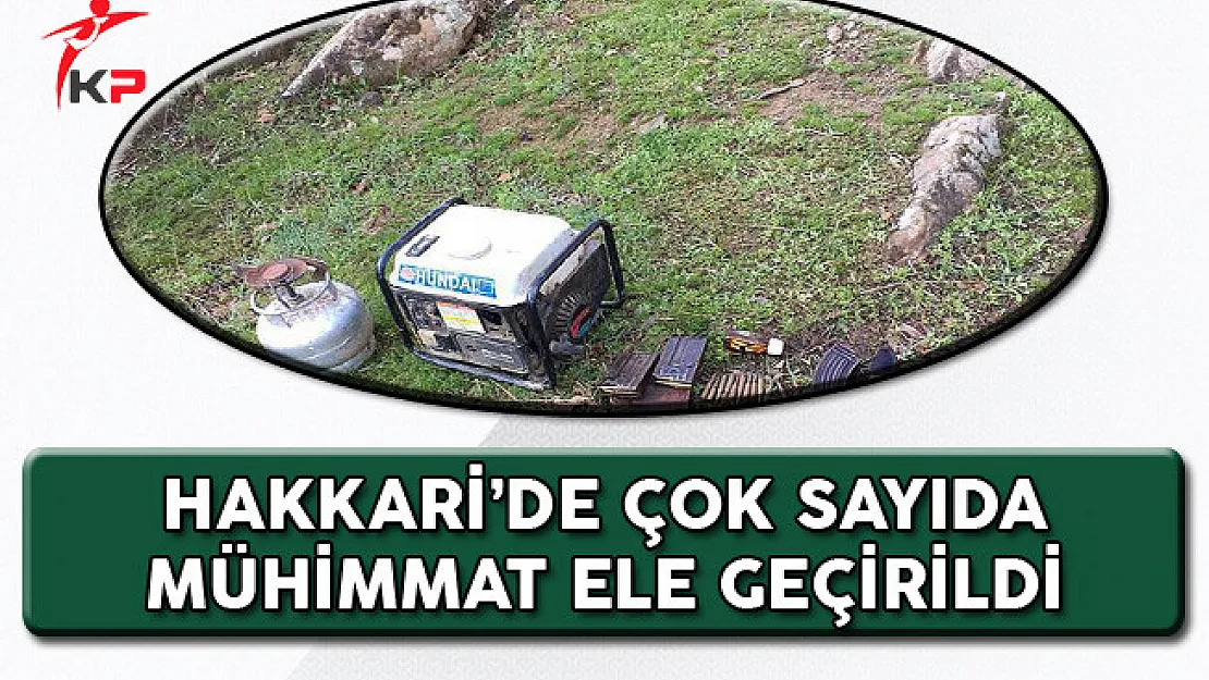 Hakkari'de PKK'ya Ait Mağara Mühimmatı Ele Geçirildi!