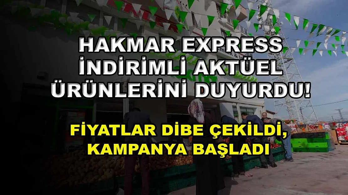 Hakmar Express indirimli aktüel ürünlerini duyurdu! Fiyatlar dibe çekildi, kampanya başladı