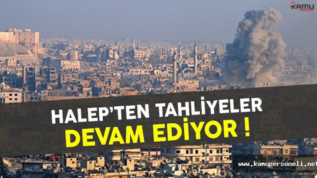 Halep'ten Tahliyeler Devam Ediyor