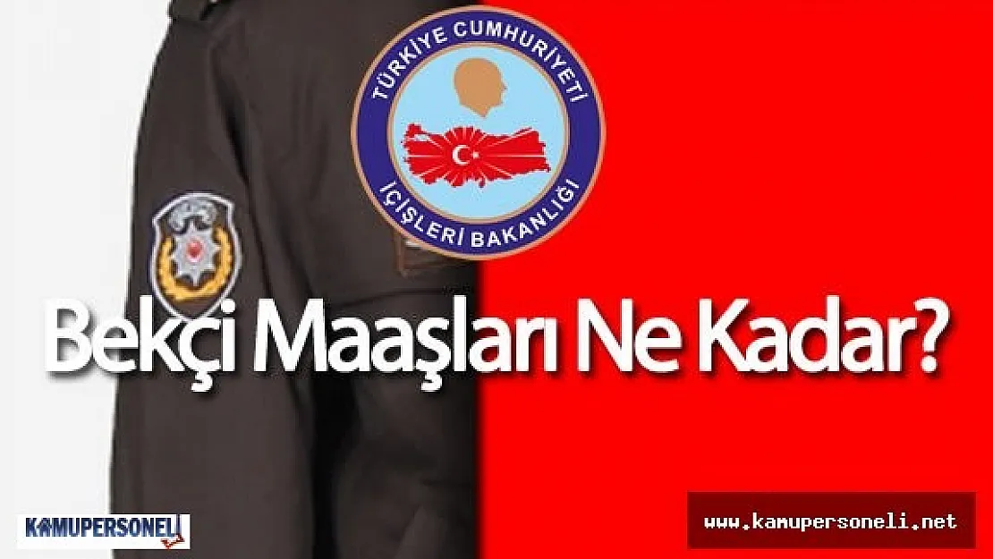 Hangi Şehirlerde Bekçi Alımı Olacak , Bekçi Maaşları Ne Kadar Olacak!