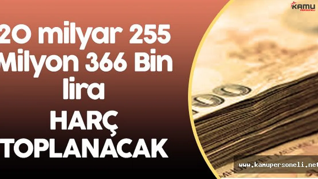 Harç Hedefi Belli Oldu ! Devlet 2017'de 20 Milyar TL Harç Toplayacak
