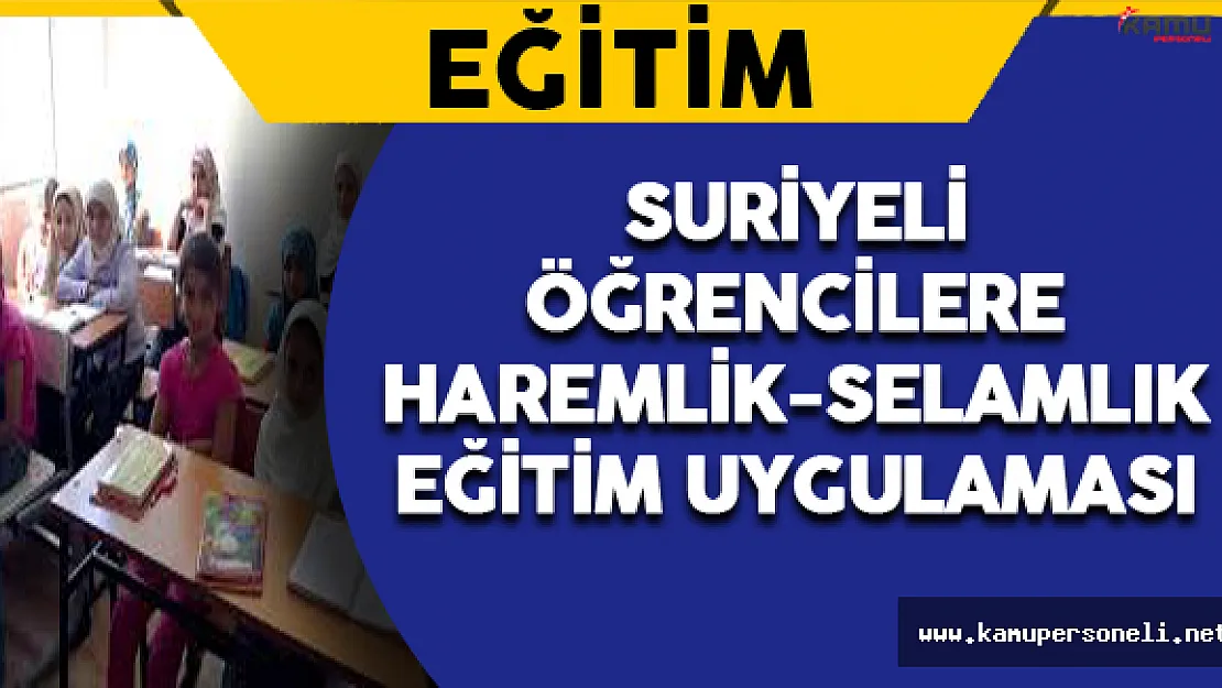 Haremlik-Selamlık Eğitim Uygulaması