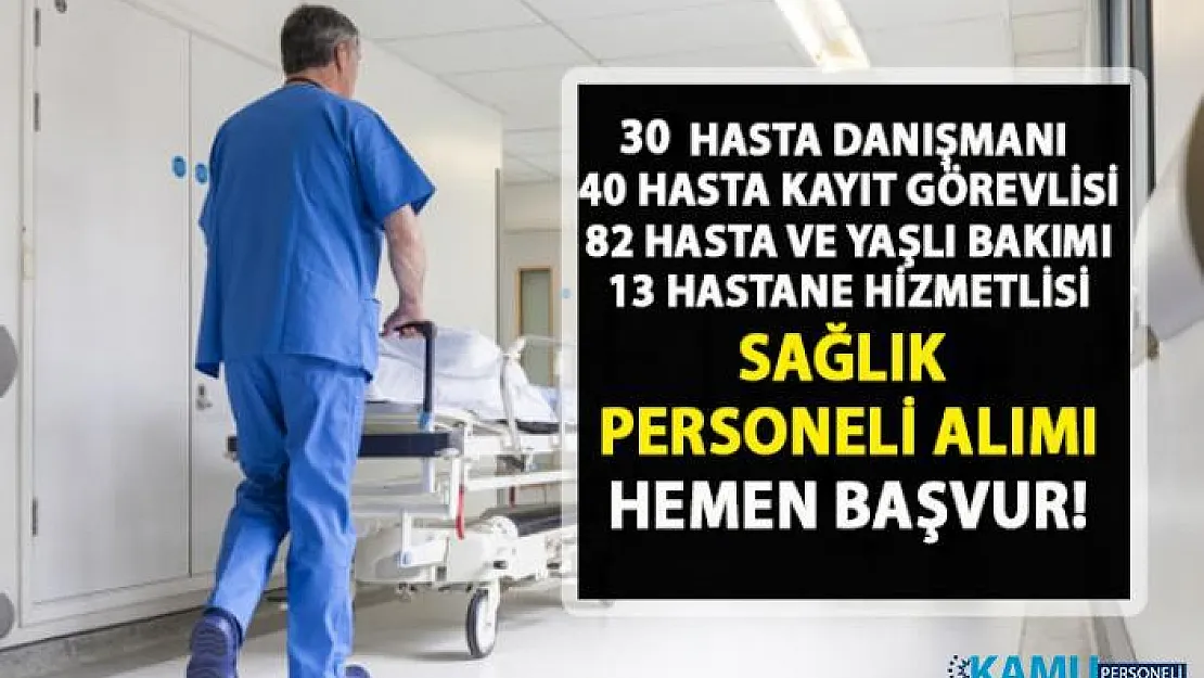 Hasta danışmanı, hastane hizmetlisi personel alımı! İŞKUR güncel iş ilanları
