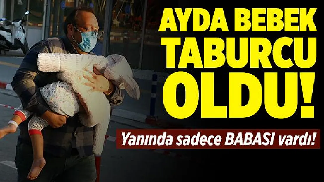 Hastaneden taburcu olan Ayda kısa sürede unutuldu! Yanında sadece babası vardı!