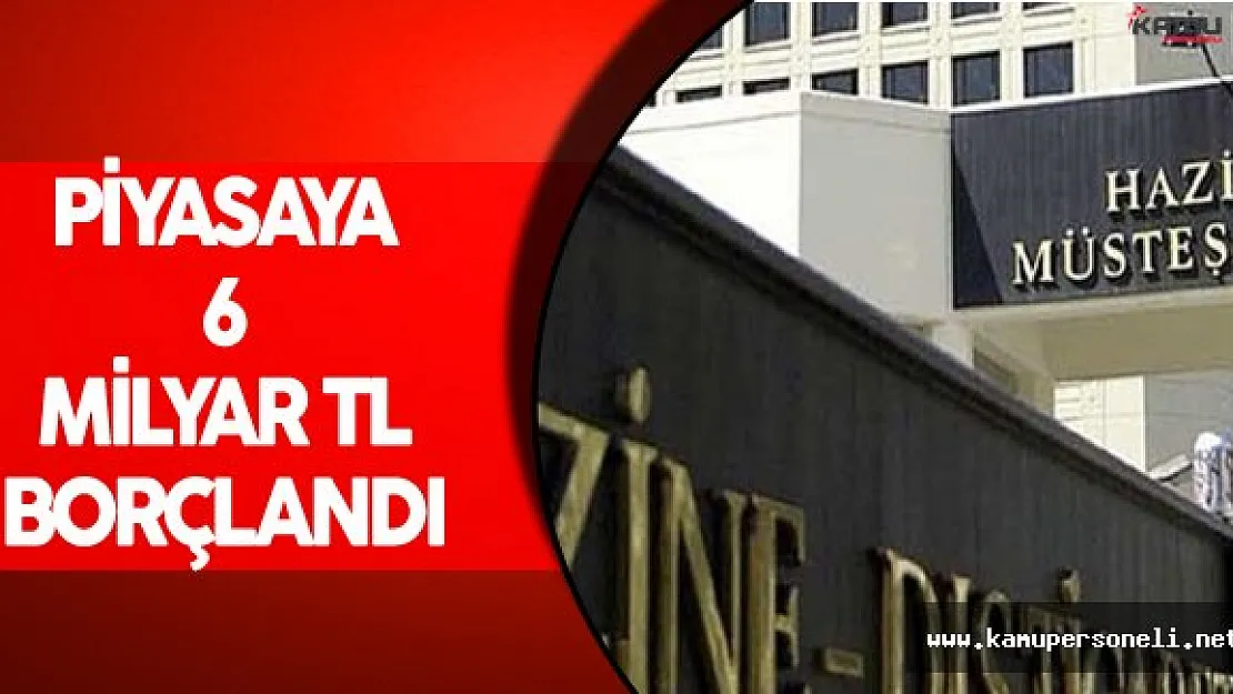 Hazine Müsteşarlığı 6 Milyar 442 Milyon TL Borçlandı