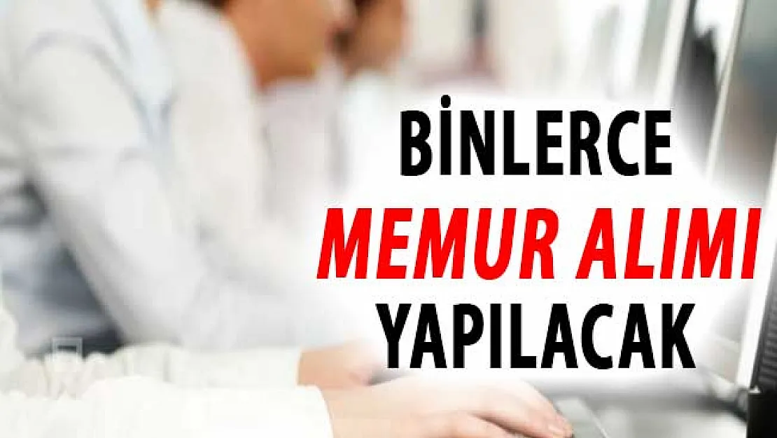 Hazine ve Maliye Bakanlığı Yeni Birim Kuruyor ! Binlerce Memur Alımı Yapılacak