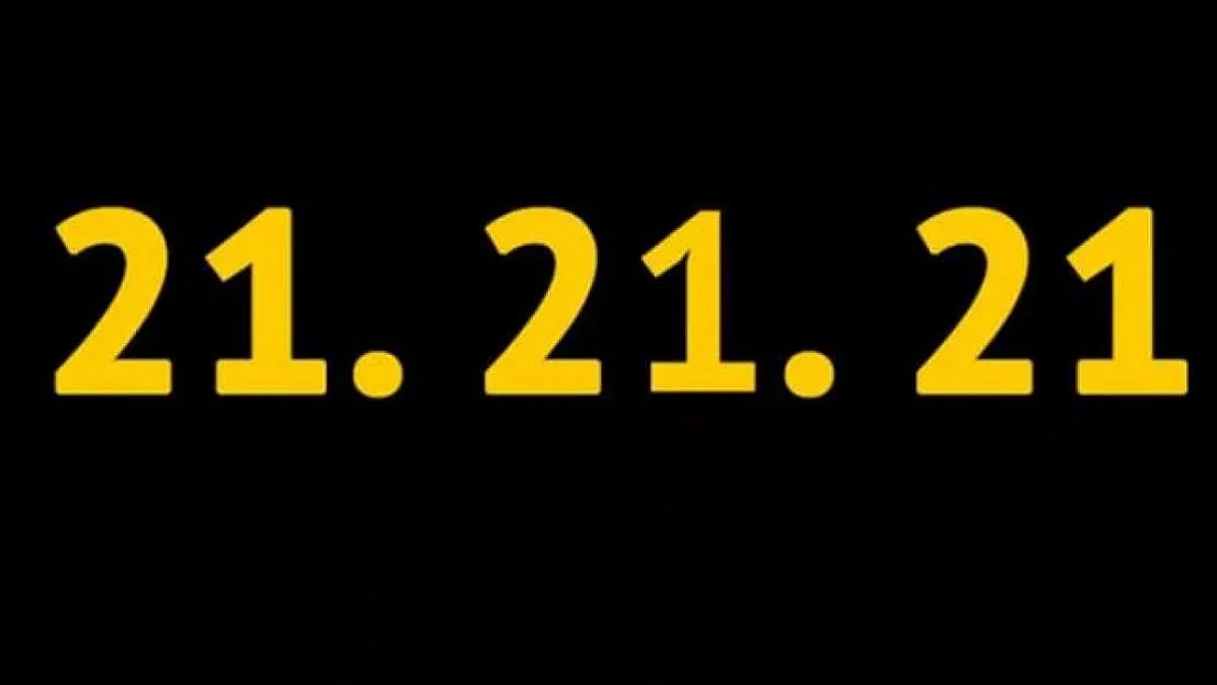 Herkes bunu konuşuyor! 21.21.21 anlamı ne?