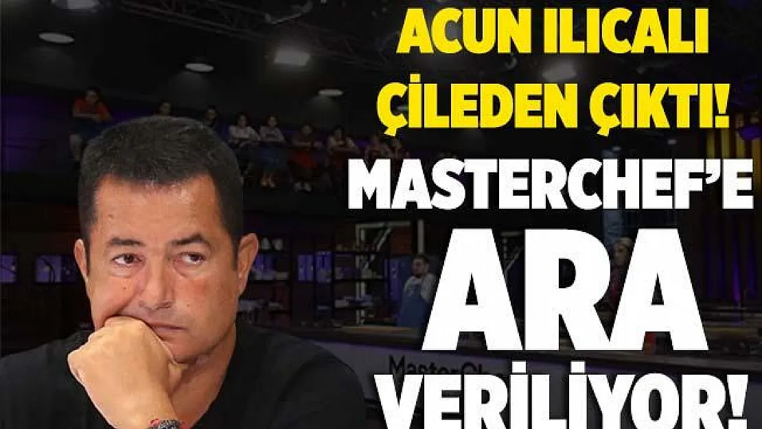 Herkesi şoke eden iddia! MasterChef Türkiye'ye ara veriliyor!