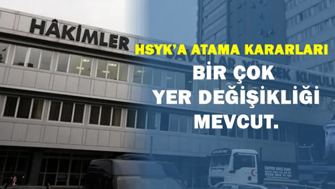 HSYK 19 Mart 2016 Yeni Atama Kararları
