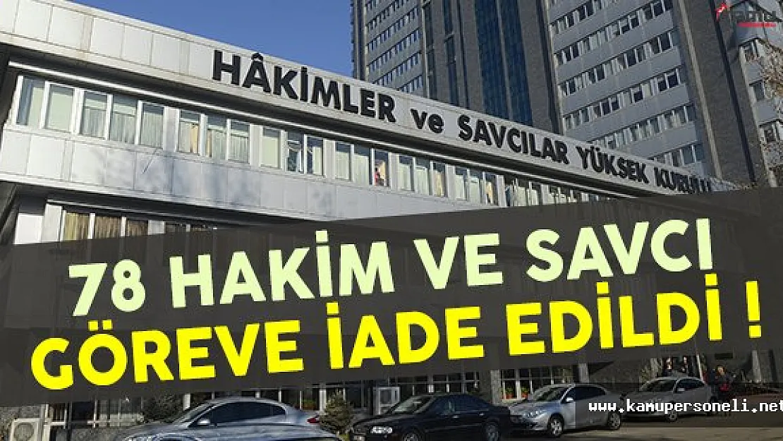 HSYK göreve iade edilen 78 hakim ve savcının listesini yayınladı