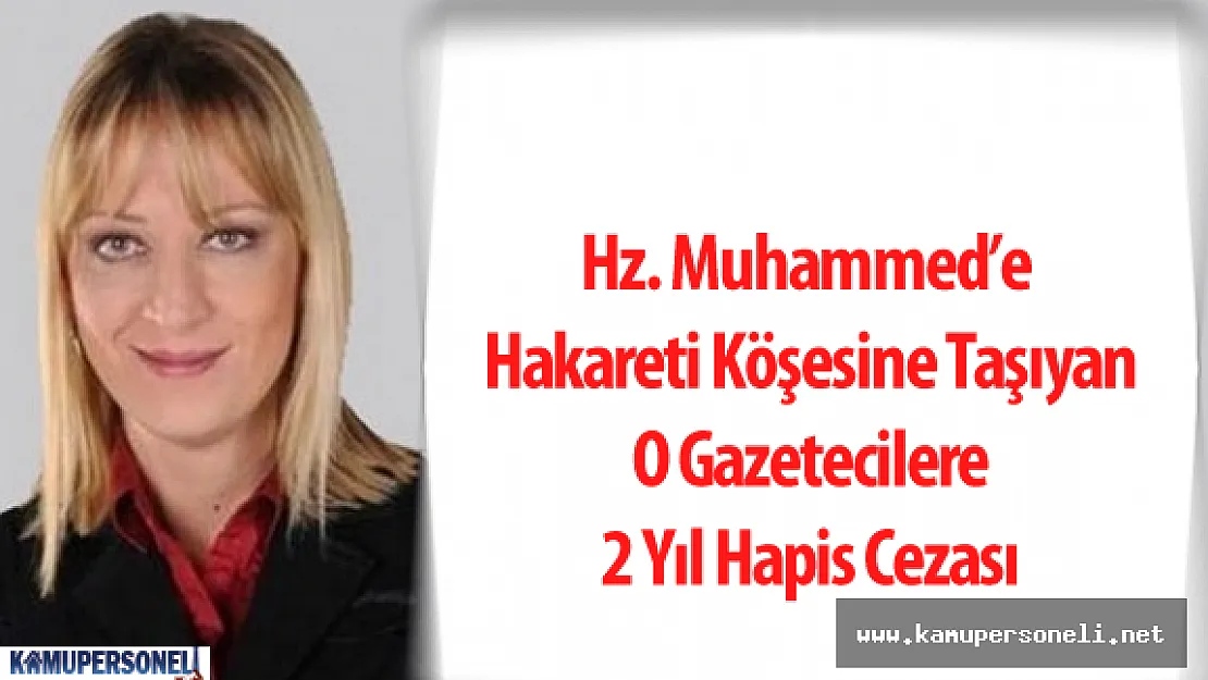 Hz Muhammed'e Hakareti Köşesine Taşıdığı İçin 2 Yıl Hapis Cezası Alan Ceyda Karan Kimdir?