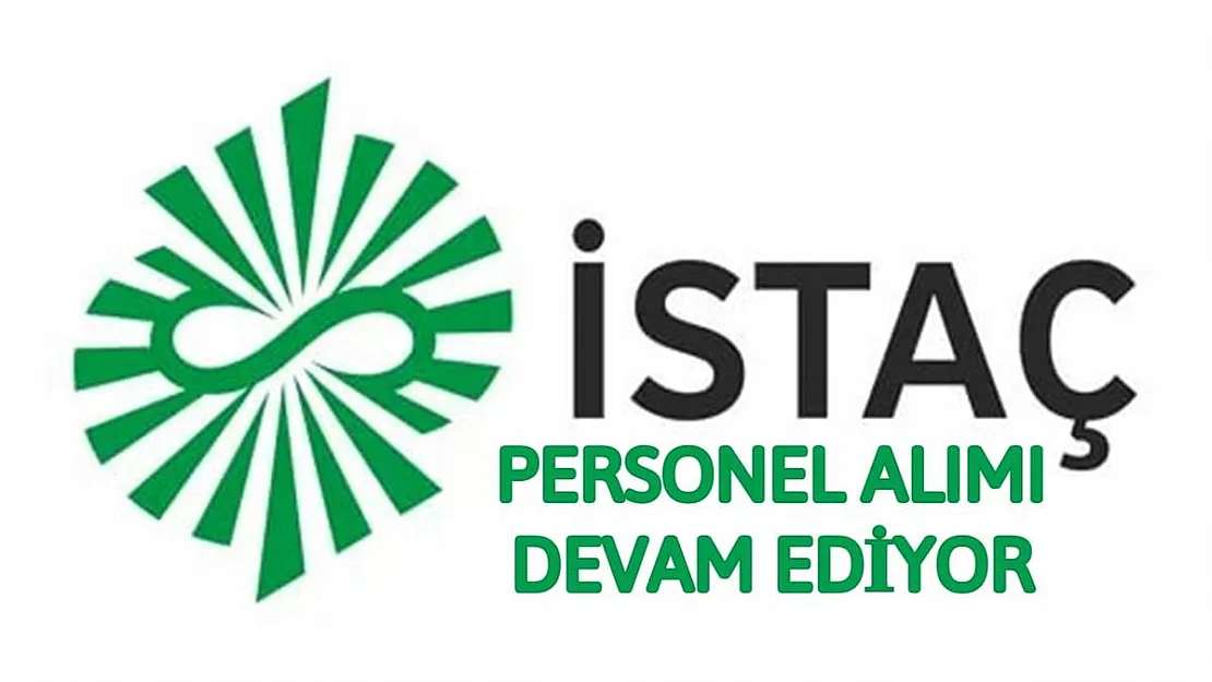 İBB İSTAÇ KPSS şartsız işçi alacak! Şoför, tıbbi atık toplama işçisi ve daha birçok kadroda işçi alınıyor