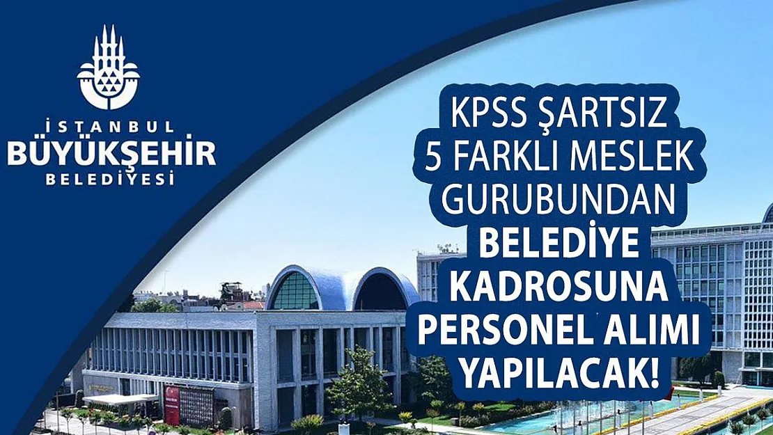 İBB lise ve lisans mezunu 5 farklı meslekten personel alımı yapacak! İBB online iş başvurusu ekranı
